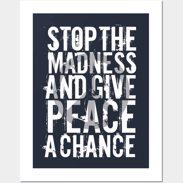 Give Peace a Chance Wall Art by Artizan